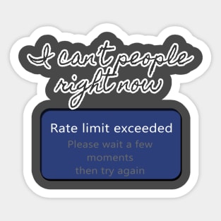 Rate Limit Exceeded (Dark) Sticker